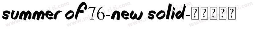 summer of 76-new solid字体转换